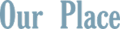 Our Place logo no BG