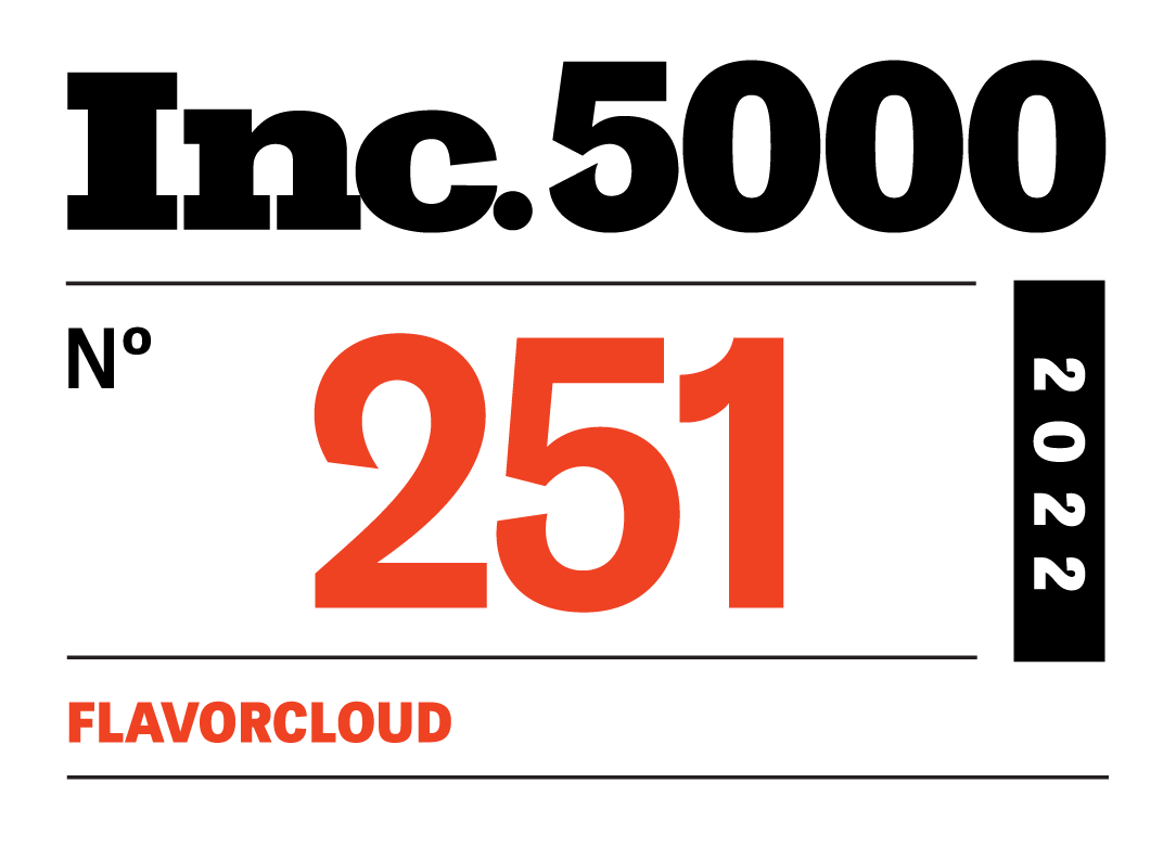 FlavorCloud Ranks No. 251 On Inc. Magazine’s List Of Fastest-Growing Companies In 2022 - FlavorCloud