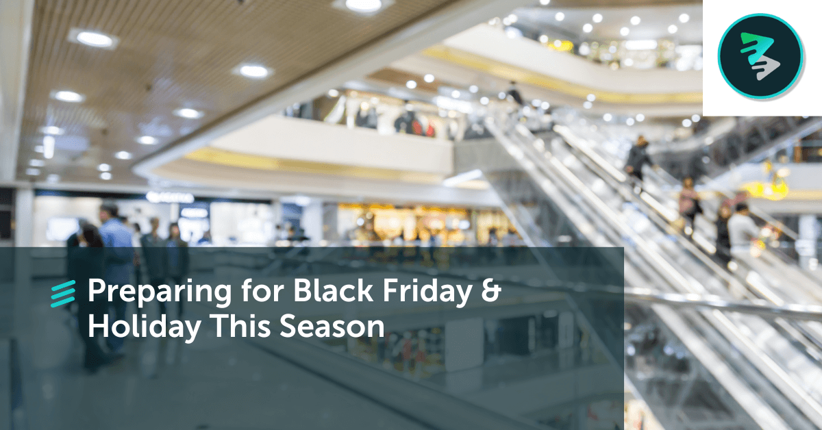 Preparing For Black Friday & Holiday This Season - FlavorCloud