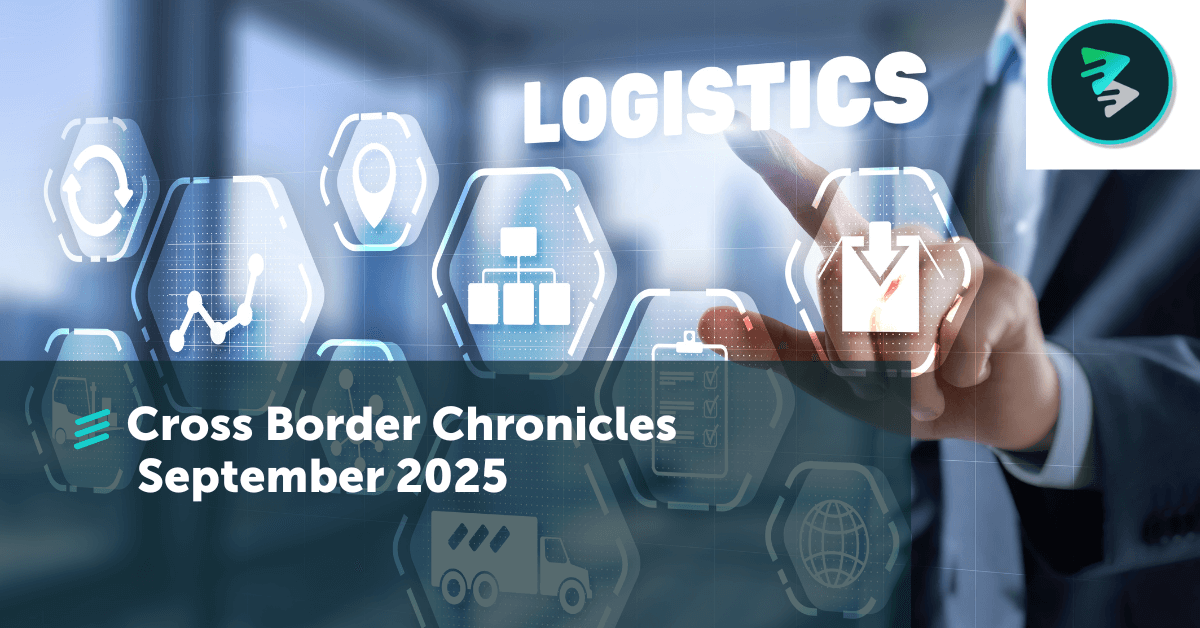 Cross Border Chronicle | September 2025 - FlavorCloud