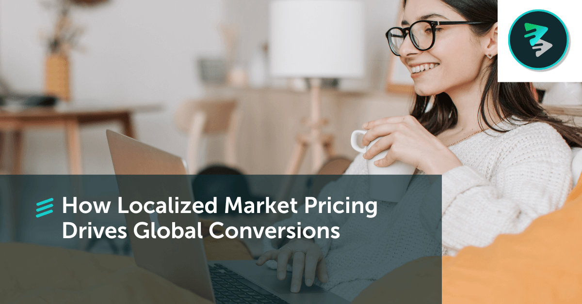 How Localized Market Pricing Drives Global Conversions - FlavorCloud