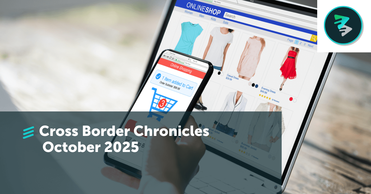 Cross Border Chronicle | October 2025 - FlavorCloud