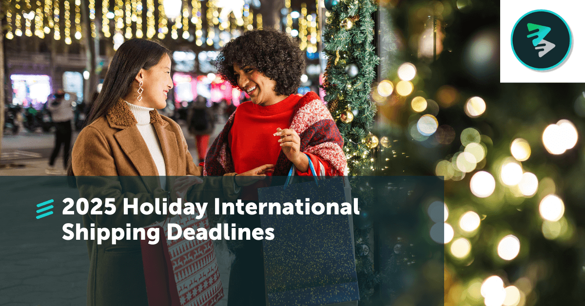 2025 Holiday Shipping Deadlines For International Shipments - FlavorCloud
