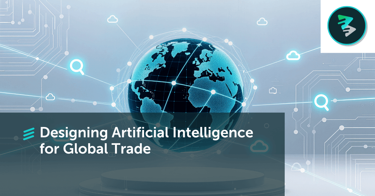 Designing Artificial Intelligence For Global Trade - FlavorCloud