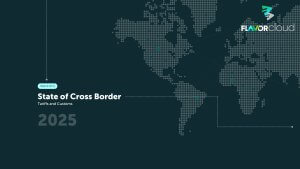 banner of State of Cross Border: Tariffs and Customs