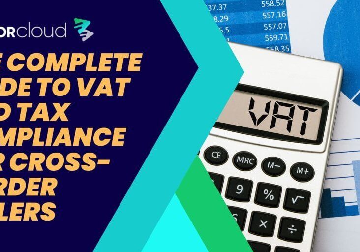 Blog Banner with title "The Complete Guide to VAT and Tax Compliance for Cross-Border Sellers"